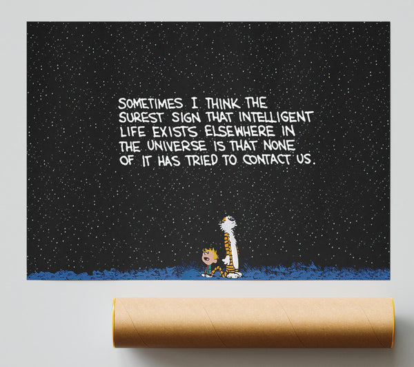 Funny Quote Sometimes I Think The Surest Sign Giclee Print