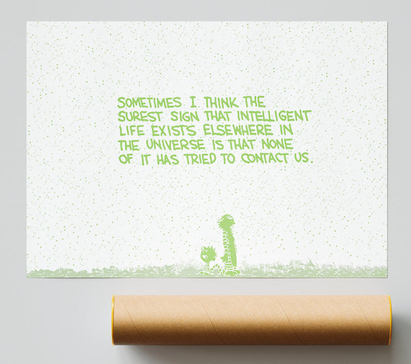 Funny Quote Sometimes I Think The Surest Sign Lime Green Print