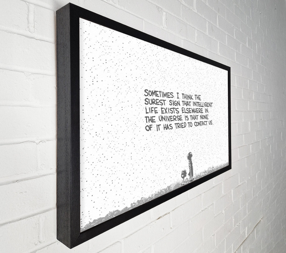  A Canvas Print of Funny Quote Sometimes I Think The Surest Sign Grey Canvas Art