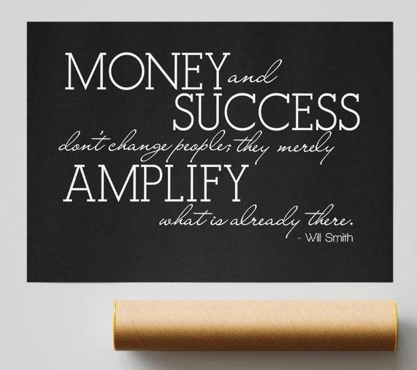 Motivational Quote Will Smith Money And Success Poster