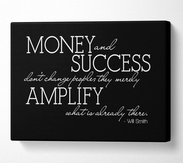  A Canvas Print of Motivational Quote Will Smith Money And Success Canvas Print