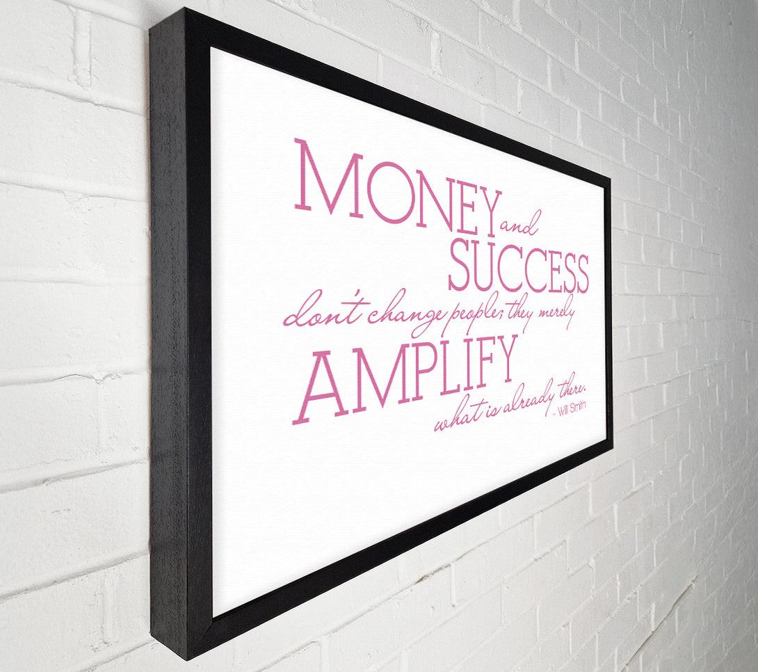  A Canvas Print of Motivational Quote Will Smith Money And Success Pink Canvas Print