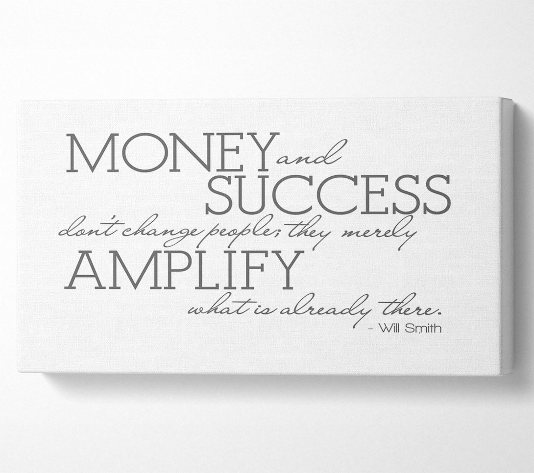  A Canvas Print of Movie Quote Will Smith Money And Success Grey Canvas Art