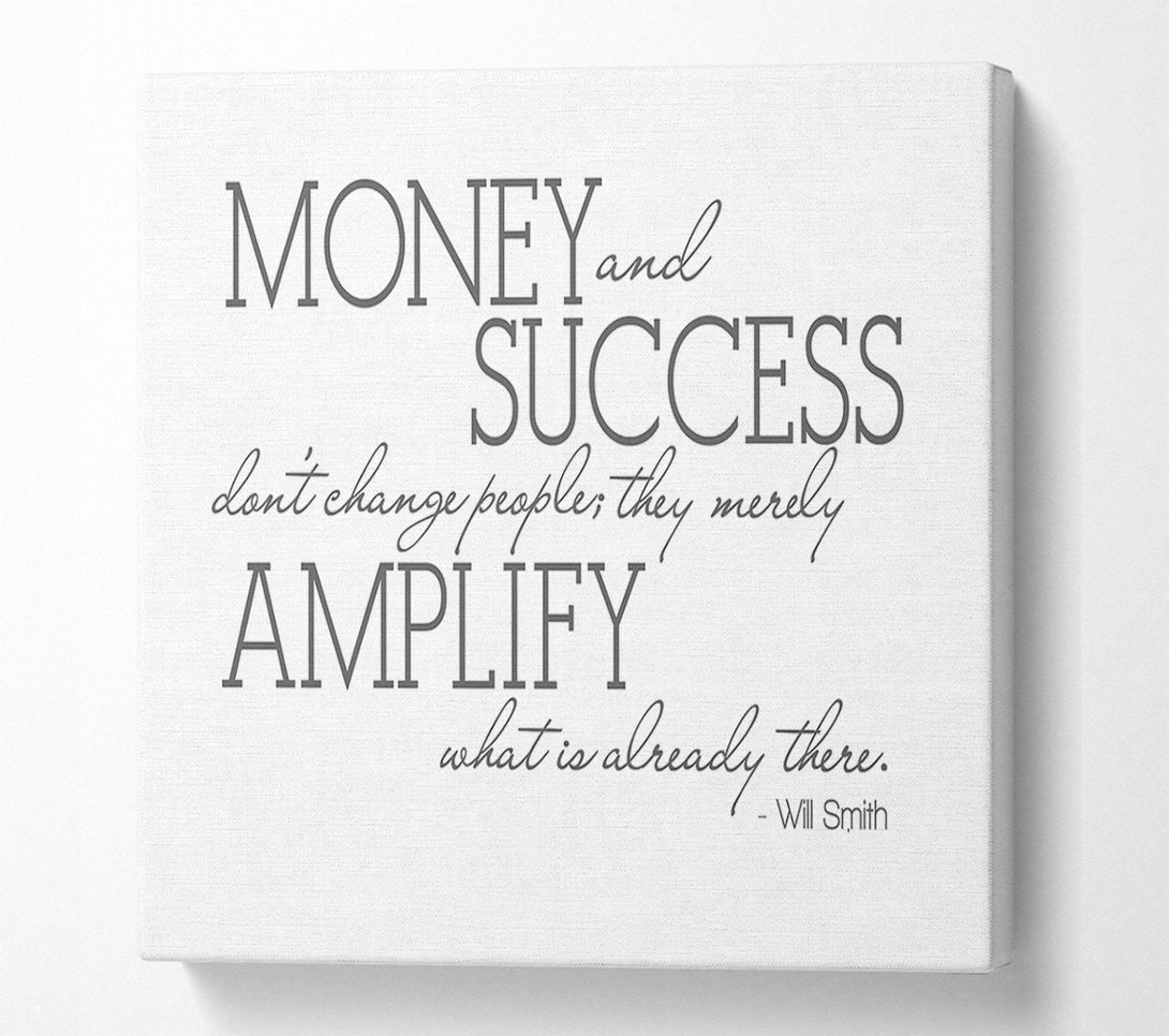 A Canvas Print of Movie Quote Will Smith Money And Success Grey Canvas Art