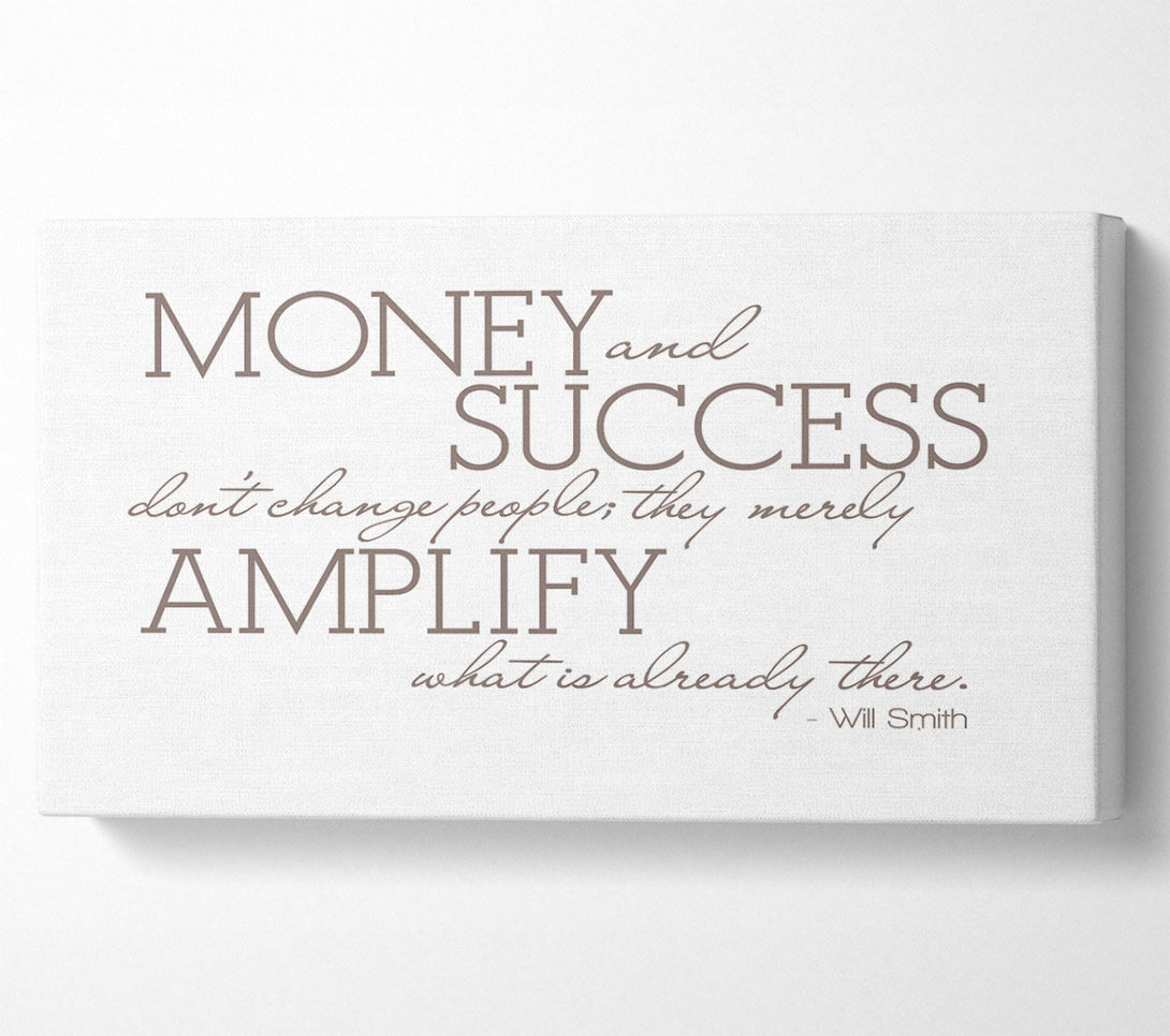  A Canvas Print of Movie Quote Will Smith Money And Success Beige Canvas Art