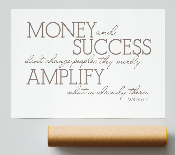 Movie Quote Will Smith Money And Success Beige Giclee Print