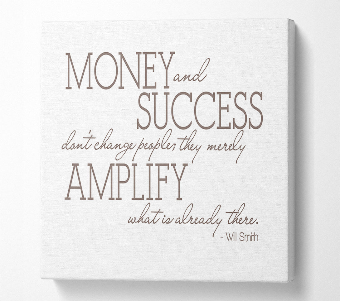  A Canvas Print of Movie Quote Will Smith Money And Success Beige Canvas Art