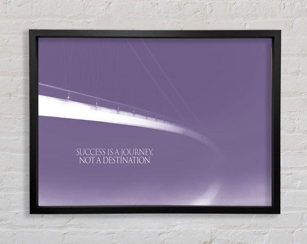 Success Is A Journey Lilac Framed Print