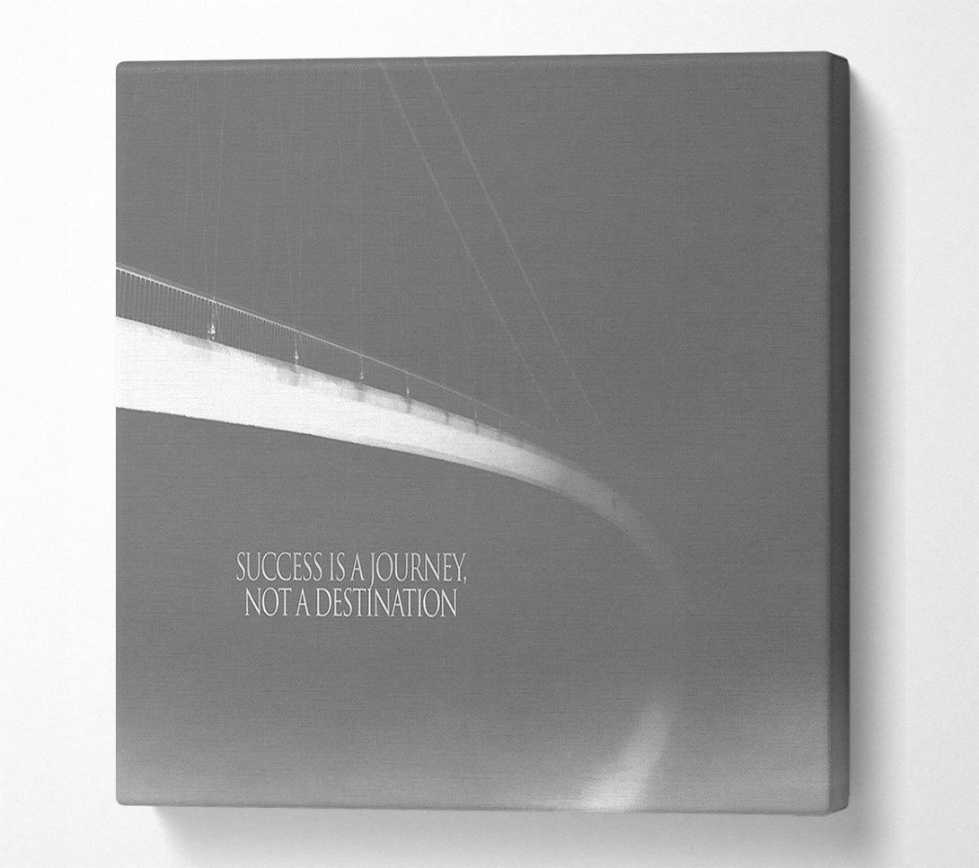  A Canvas Print of Success Is A Journey Grey Canvas Art