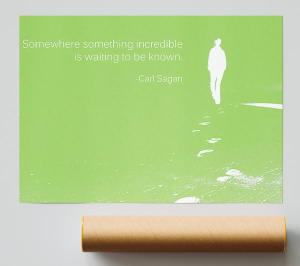 Carl Sagan Somewhere Something Lime Green Poster
