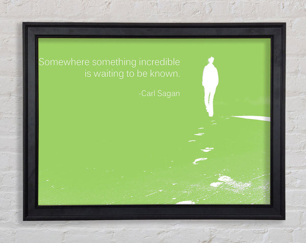 Carl Sagan Somewhere Something Lime Green Framed Print