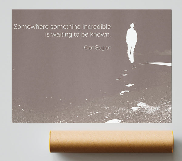 Carl Sagan Somewhere Something Beige Print