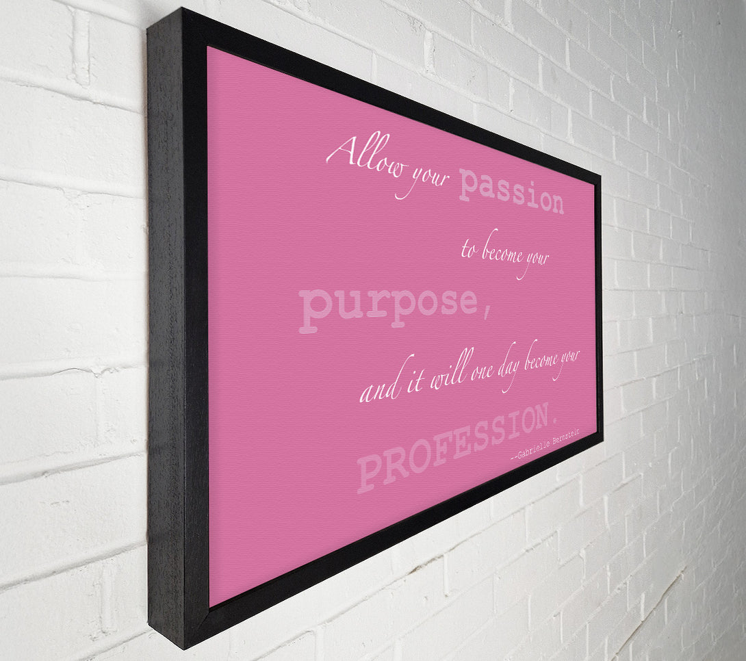  A Canvas Print of Motivational Quote Gabrielle Bernstein Allow Your Passion Pink Canvas Art