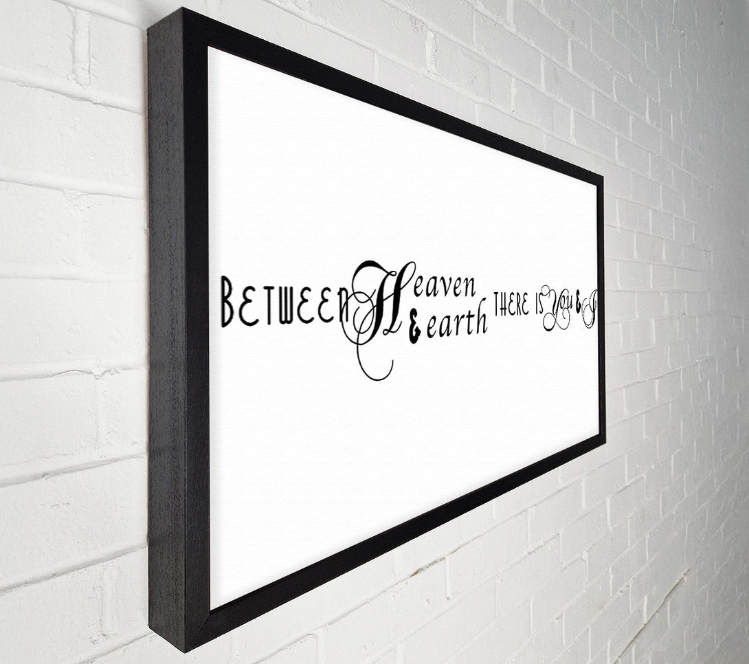  A Canvas Print of Love Quote Between Heaven And Earth Canvas Art