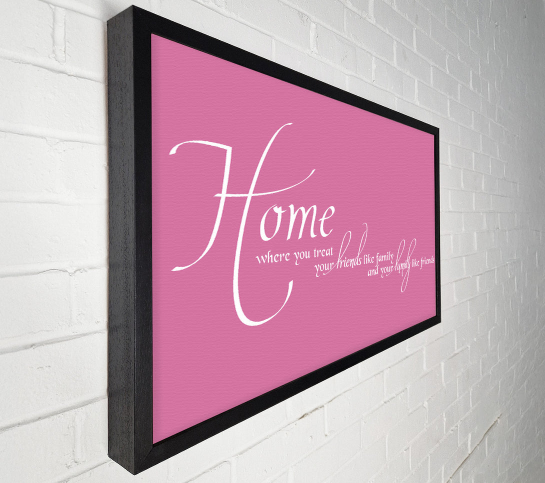  A Canvas Print of Family Quote Home Family Friends Pink Canvas Print