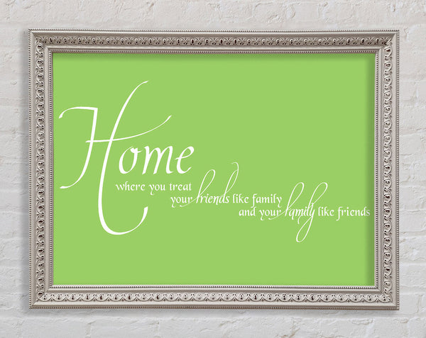 Family Quote Home Family Friends Lime Green Framed Print