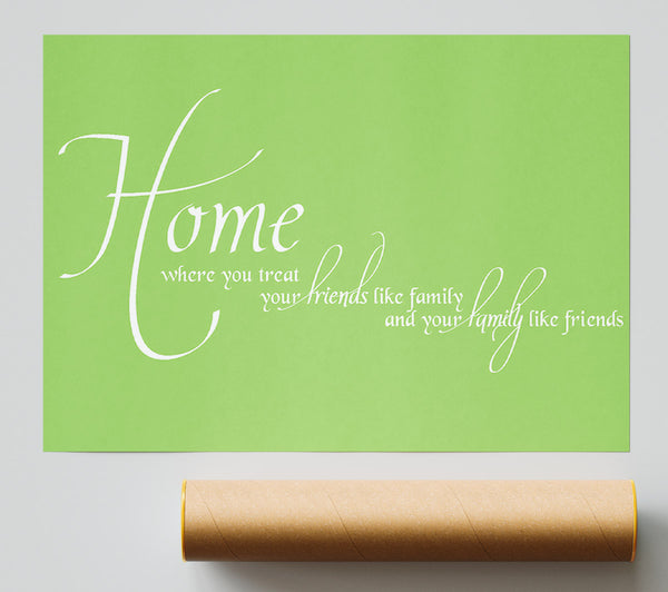 Family Quote Home Family Friends Lime Green Print