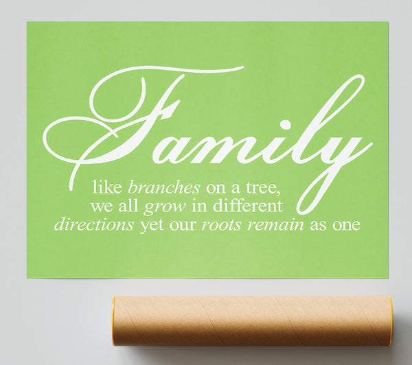 Family Quote Family We All Grow In Different Directions Lime Green Giclee Print