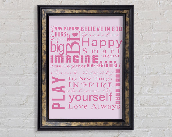 Home Quote Family Rules Be Happy Love Always Pink Framed Print