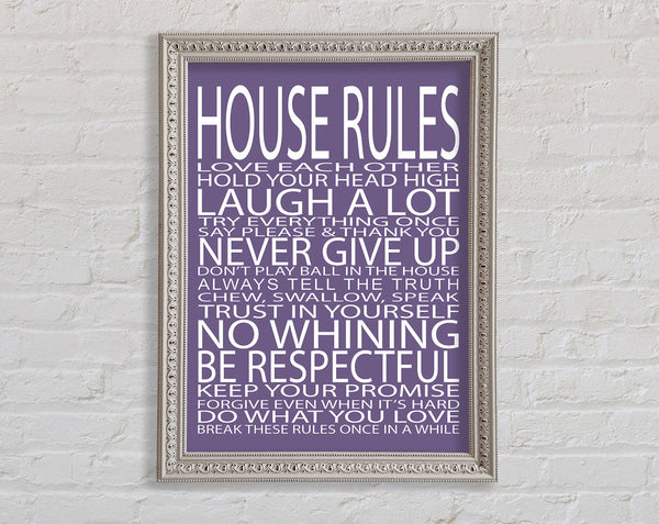 Family Quote House Rules Love Each Other Lilac Framed Print