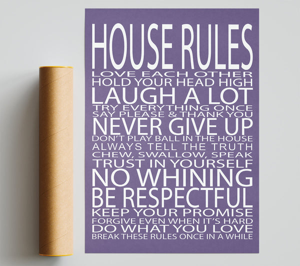 Family Quote House Rules Love Each Other Lilac Poster