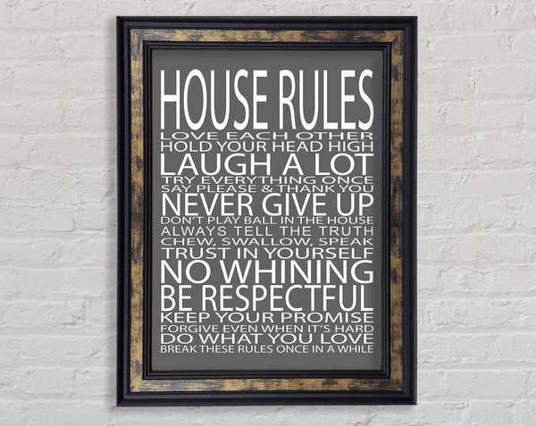 Family Quote House Rules Love Each Other Grey Framed Print