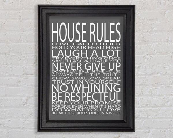 Family Quote House Rules Love Each Other Grey Framed Print