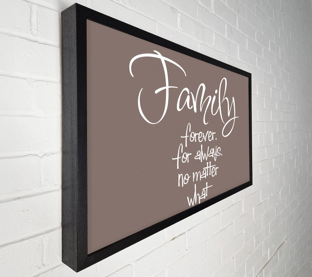  A Canvas Print of Family Quote Family Forever For Always Beige Canvas Art