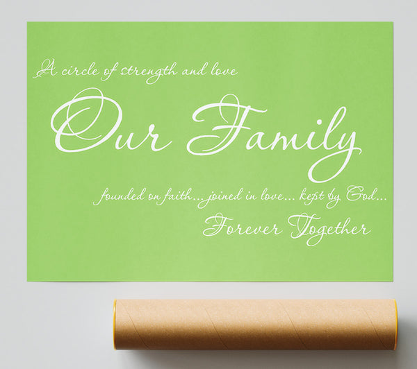 Family Quote Our Family Together Forever Lime Green Giclee Print