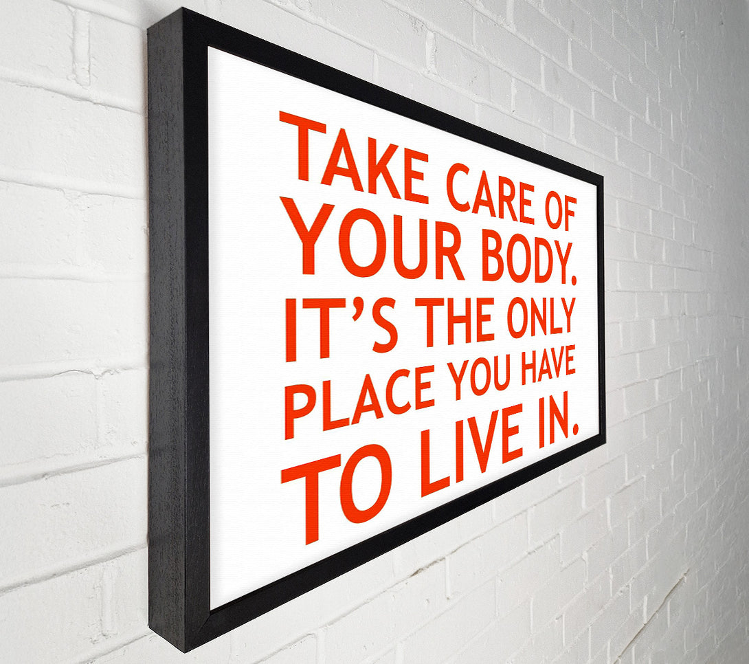  A Canvas Print of Motivational Quote Take Care Of Your Body Canvas Print