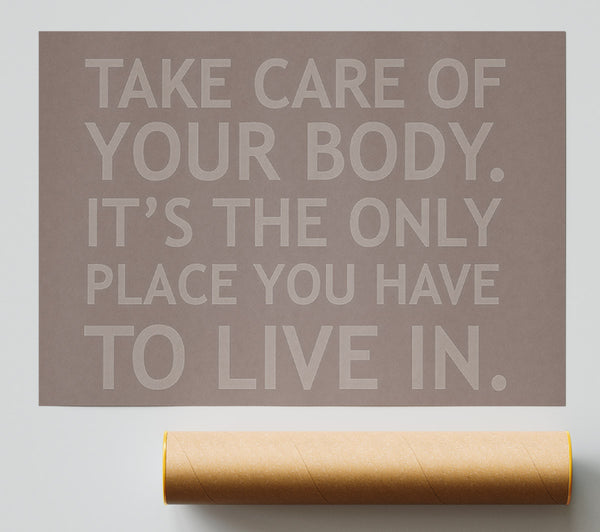 Take Care Of Your Body Beige Print