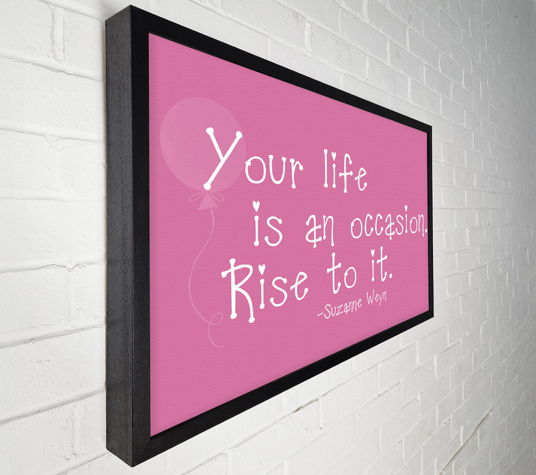  A Canvas Print of Suzanne Weyn Your Life Is An Occasion Pink Canvas Wall Art