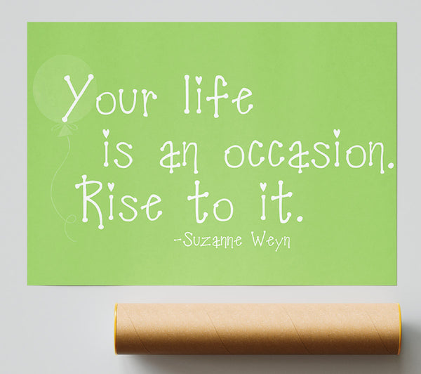 Suzanne Weyn Your Life Is An Occasion Lime Green Print