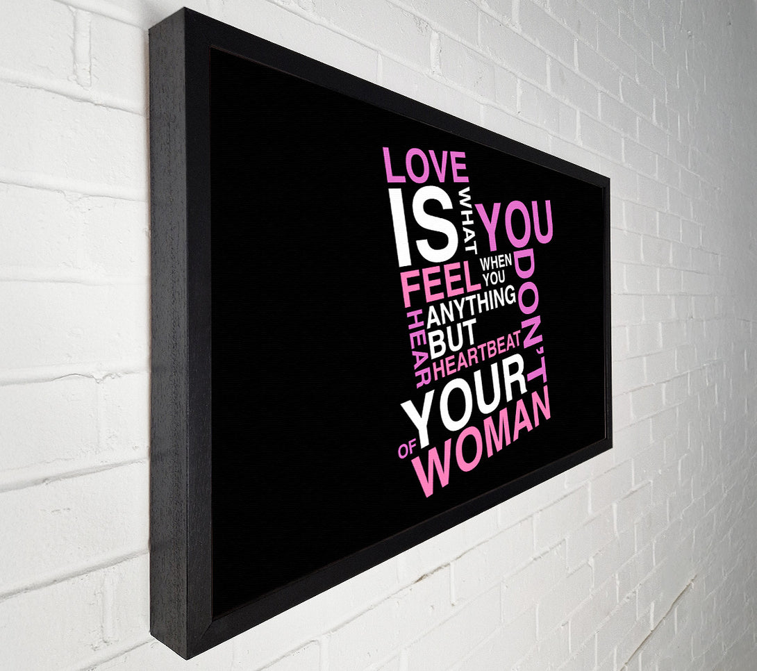  A Canvas Print of Love Quote Love Is What You Feel Canvas Print