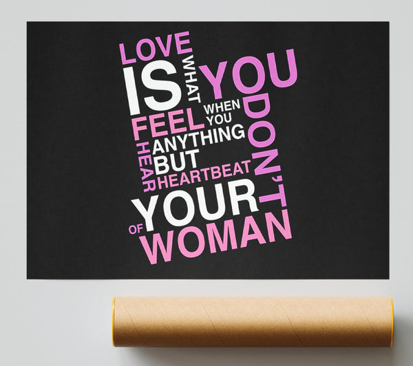 Love Quote Love Is What You Feel Print