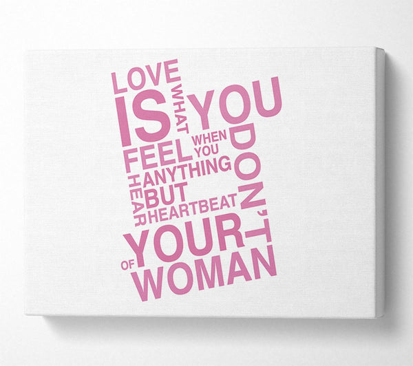  A Canvas Print of Love Quote Love Is What You Feel Pink Canvas Art