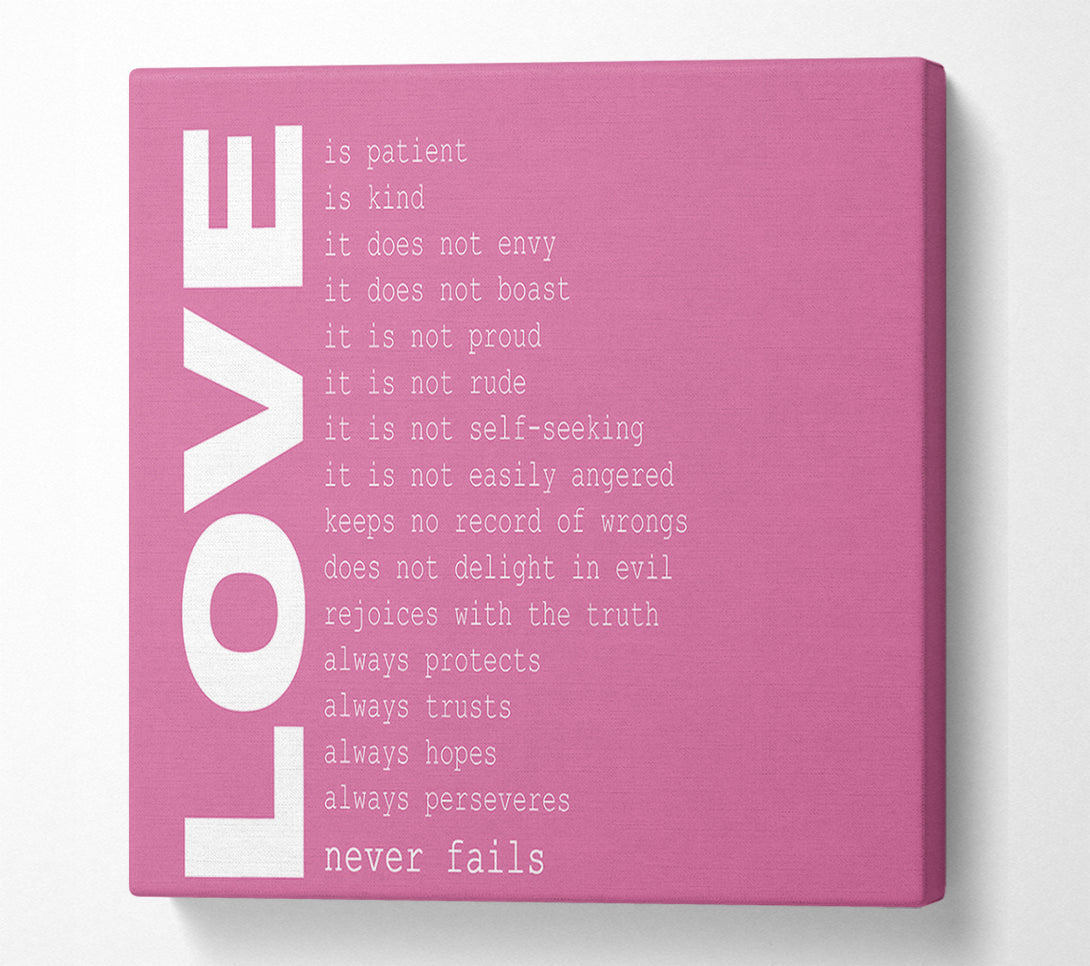  A Canvas Print of Love Quote Love Never Fails Pink Canvas Art