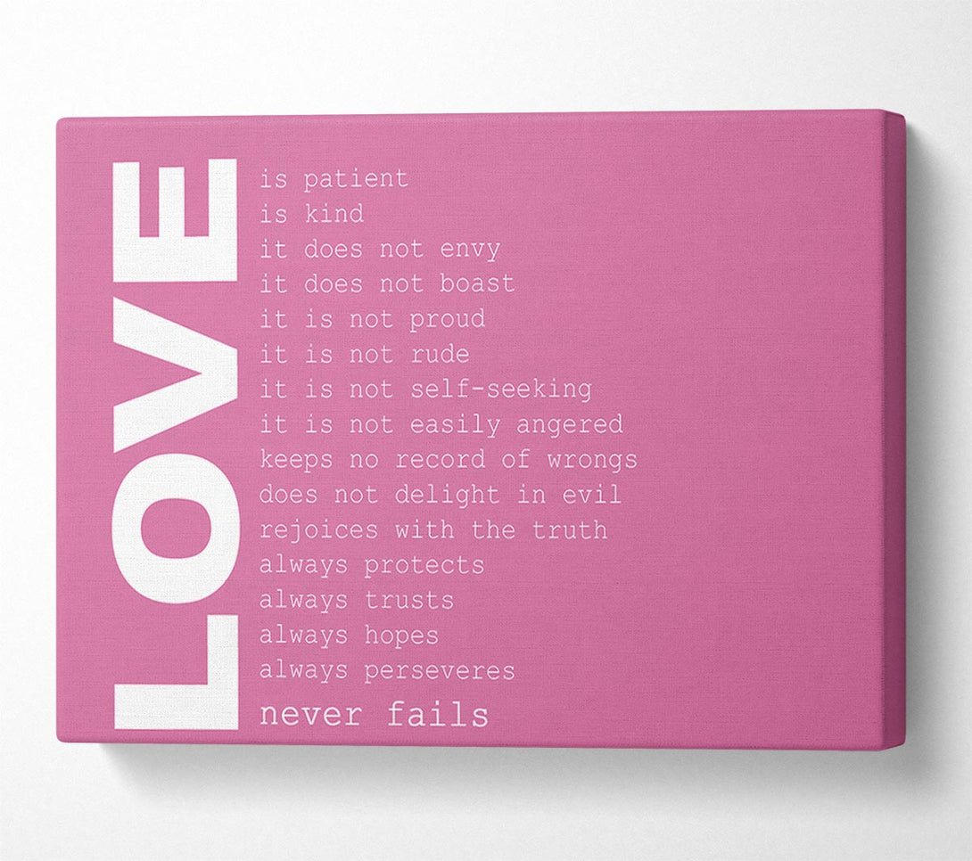  A Canvas Print of Love Quote Love Never Fails Pink Canvas Art