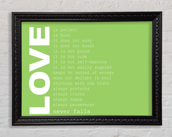 Love Quote Love Never Fails Lime Green Framed Print