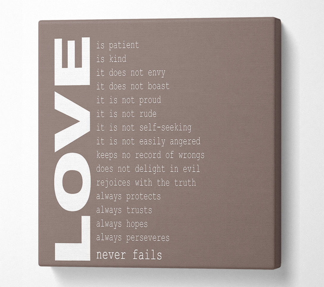 A Canvas Print of Love Quote Love Never Fails Beige Canvas Art