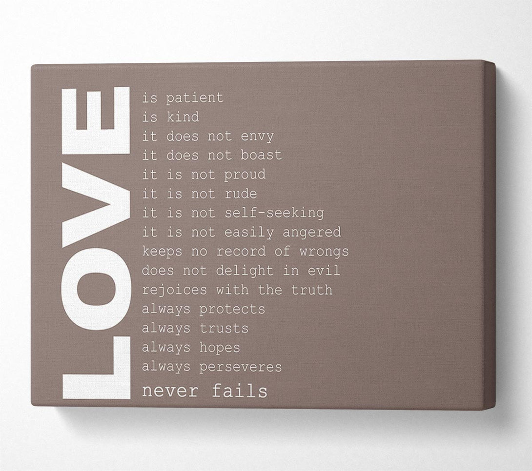  A Canvas Print of Love Quote Love Never Fails Beige Canvas Art