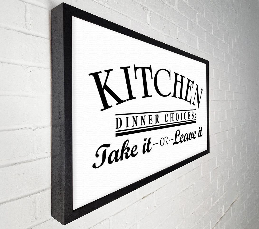  A Canvas Print of Kitchen Quote Dinner Choices Canvas Art