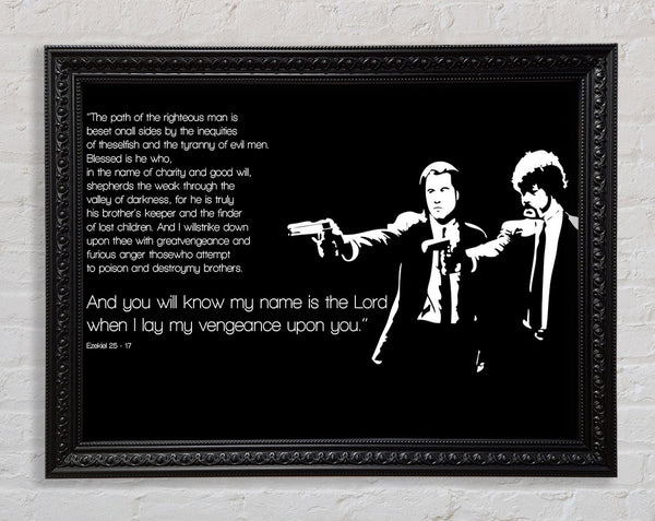 Movie Quote Pulp Fiction The Path Of The Righteous Man Framed Print