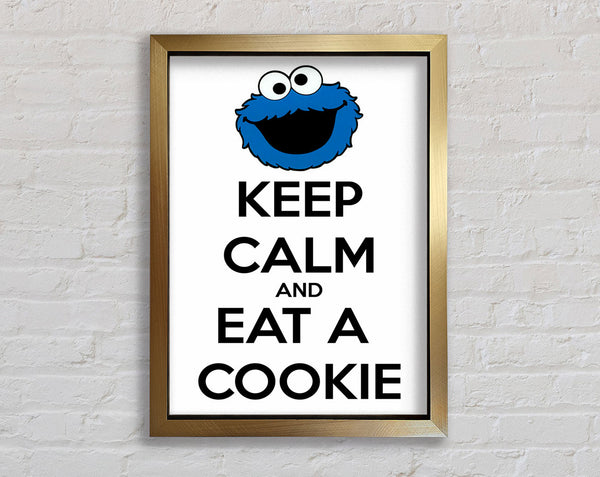 Kitchen Quote Keep Calm And Eat A Cookie Framed Print