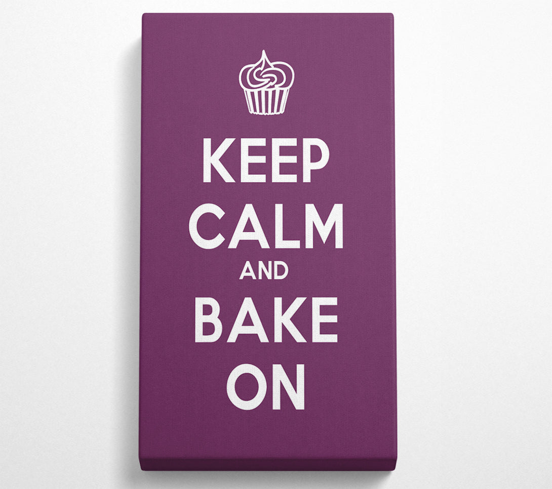  A Canvas Print of Kitchen Quote Keep Calm Bake On Canvas Art