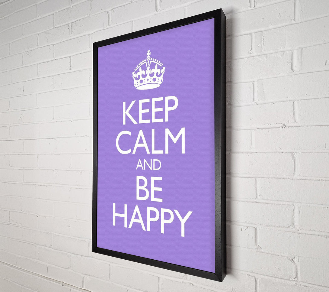 A Canvas Print of Keep Calm Happy Canvas Art