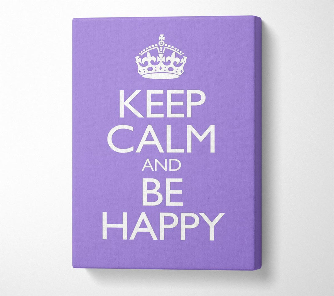  A Canvas Print of Keep Calm Happy Canvas Art