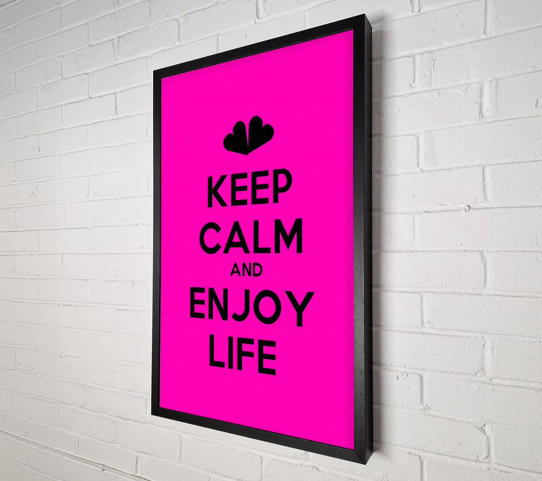  A Canvas Print of Keep Calm Enjoy Life Canvas Art