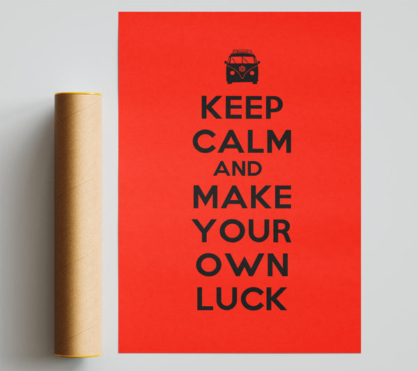 Keep Calm Luck Print