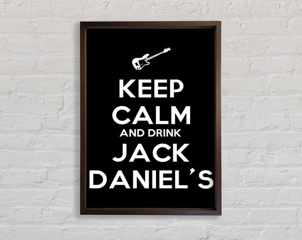 Kitchen Quote Keep Calm Jack Daniels Framed Print